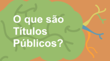 O que são Títulos Públicos?