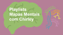 Playlists Canal Mapas Mentais com Chirley