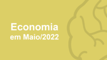 Economia em 2022 – Status de Maio resumido em Mapa Mental