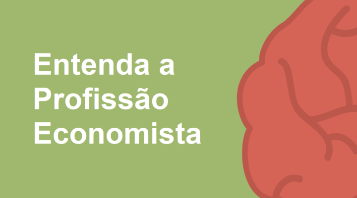 Entenda a profissão de um economista – Resumo Guia Cofecon em Mapa Mental